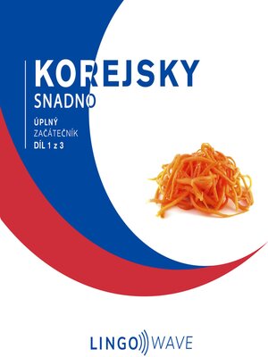 cover image of Korejsky snadno--Úplný začátečník--Díl 1 z 3